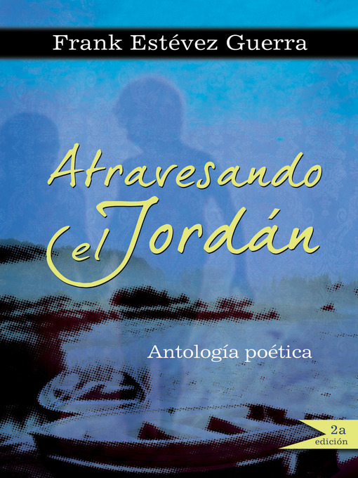 Title details for Atravesando el Jordan by Frank Estevez - Available